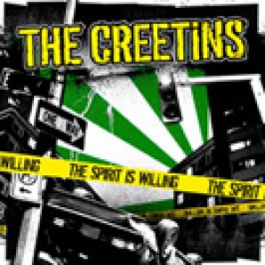 Creetins - 'The Spirit Is Willing' 7"